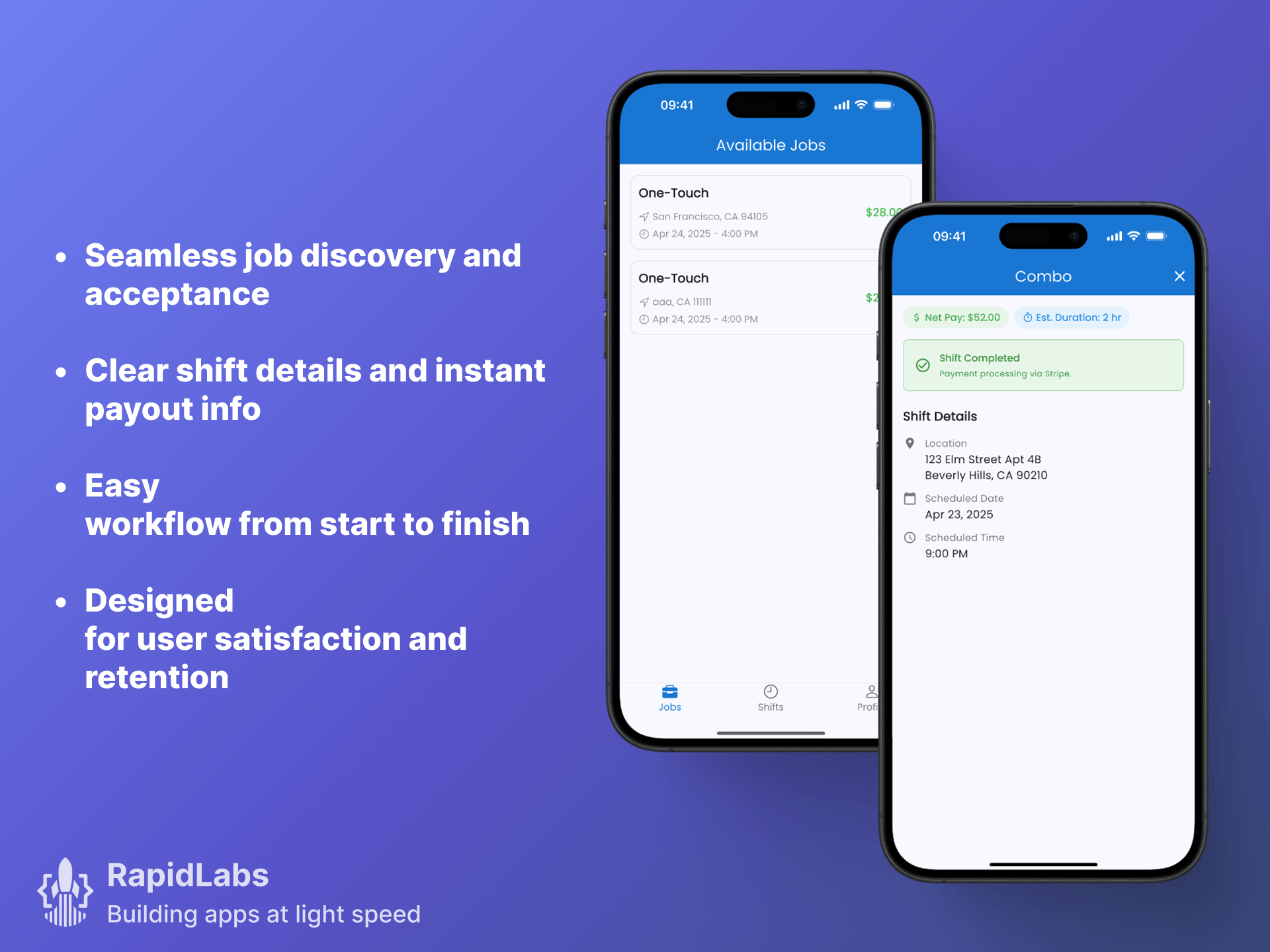 A Gig-economy App For California-based Startup Built By RapidLabs LLC